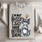 Im Not Bossy I Just Have Better Ideas Sweatshirt 4