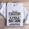 Im So Excited Sweatshirt 1