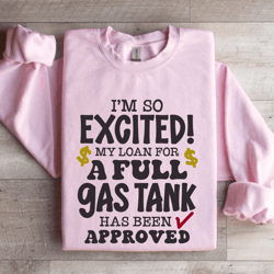 i'm so excited sweatshirt