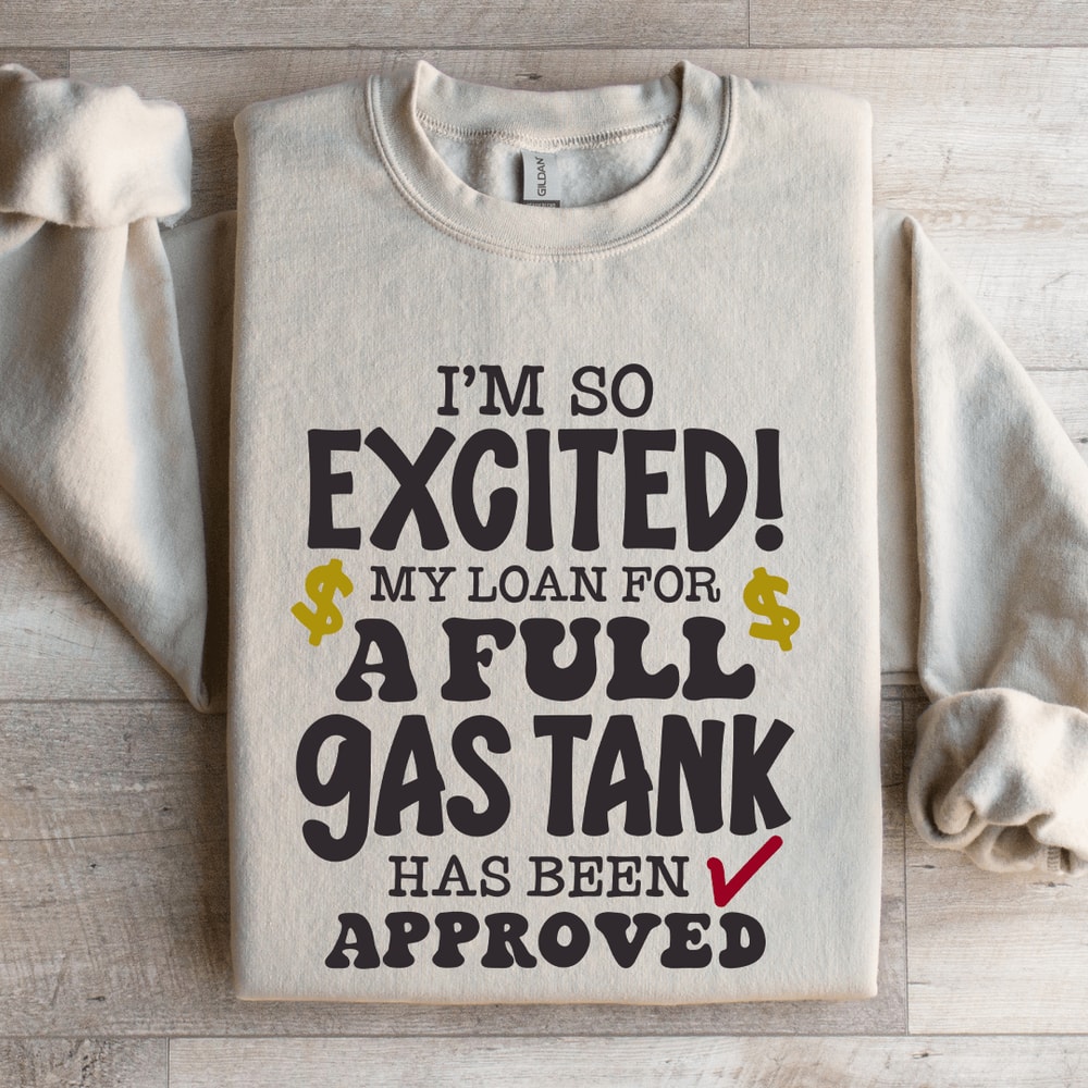 Im So Excited Sweatshirt 4