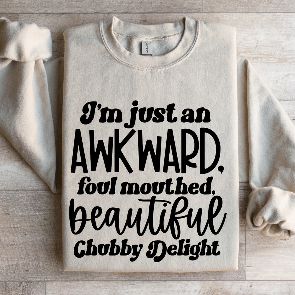Im Just An Awkward Foul Mouthed Sweatshirt 4