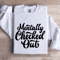 Mentally Checked Out Sweatshirt 1