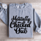 Mentally Checked Out Sweatshirt 3