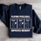 Playing Pickleball Improves Memory Sweatshirt 2
