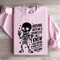 Arguing With Me Is Pointless Sweatshirt 3