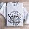 August Girls Are Unshine Sweatshirt 1