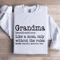Grandma Like A Mom Only Without The Rules Sweatshirt 1