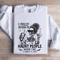 I Fully Intend To Haunt People When I Die Sweatshirt 1