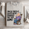Im So Tired Of Babysitting My Grandkids Sweatshirt 4