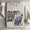 Im So Tired Of Babysitting My Grandkids Sweatshirt 4