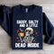 Sassy Salty And Little Dead Inside Sweatshirt 1