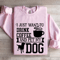 I Just Want To Drink Coffee Sweatshirt 3