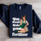 You Would Make Great Fertilizer Sweatshirt 1