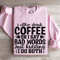 I Either Drink Coffee Or I Say Bad Words Sweatshirt 3