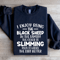 I Enjoy Being The Black Sheep In The Family Sweatshirt 1