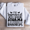 Ive Survived Too Many Storms To Be Bothered By Raindrop Sweatshirt 0