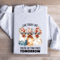 Live Today Like Youre Getting Friend Tomorrow Sweatshirt 0