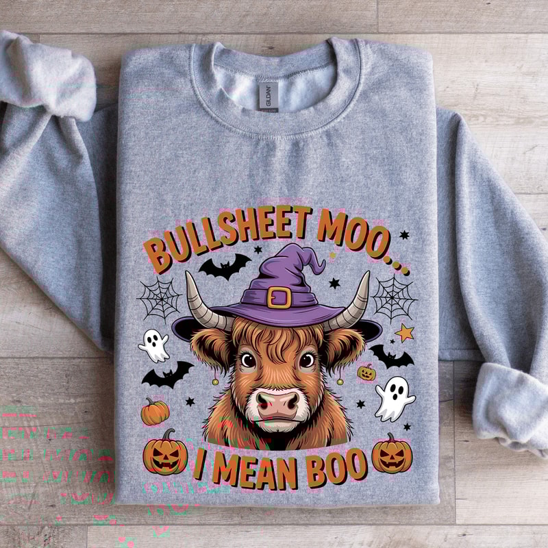 Bullsheet Moo I Mean Boo Sweatshirt 2