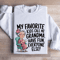 My Favorite Kids Call Me Grandma Sweatshirt 0