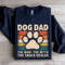 Dog Dad The Man The Myth The Snack Dealer Sweatshirt 0