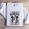 I Found This Humerus Sweatshirt 1