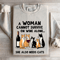 A Woman Cannot Survive On Wine Alone Sweatshirt 4
