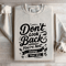 Dont Look Back Youre Not Going That Way Sweatshirt 4