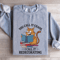 You Call It Chaos I Call It Redecorating Sweatshirt 2