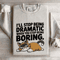 Ill Stop Being Dramatic When You Stop Being Boring Sweatshirt 4