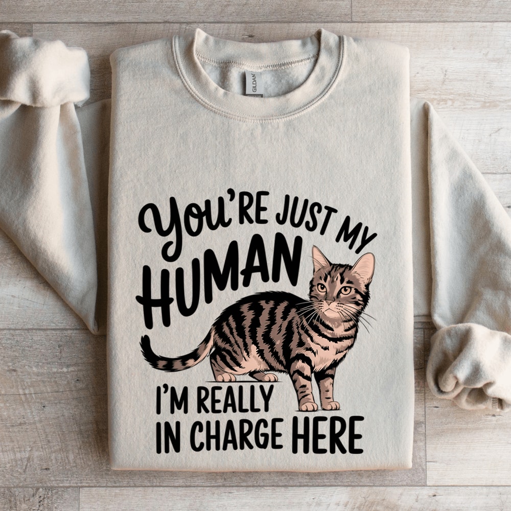 Youre Just My Human Sweatshirt 4