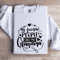 My Favorite People Call Me Grandma Sweatshirt 1