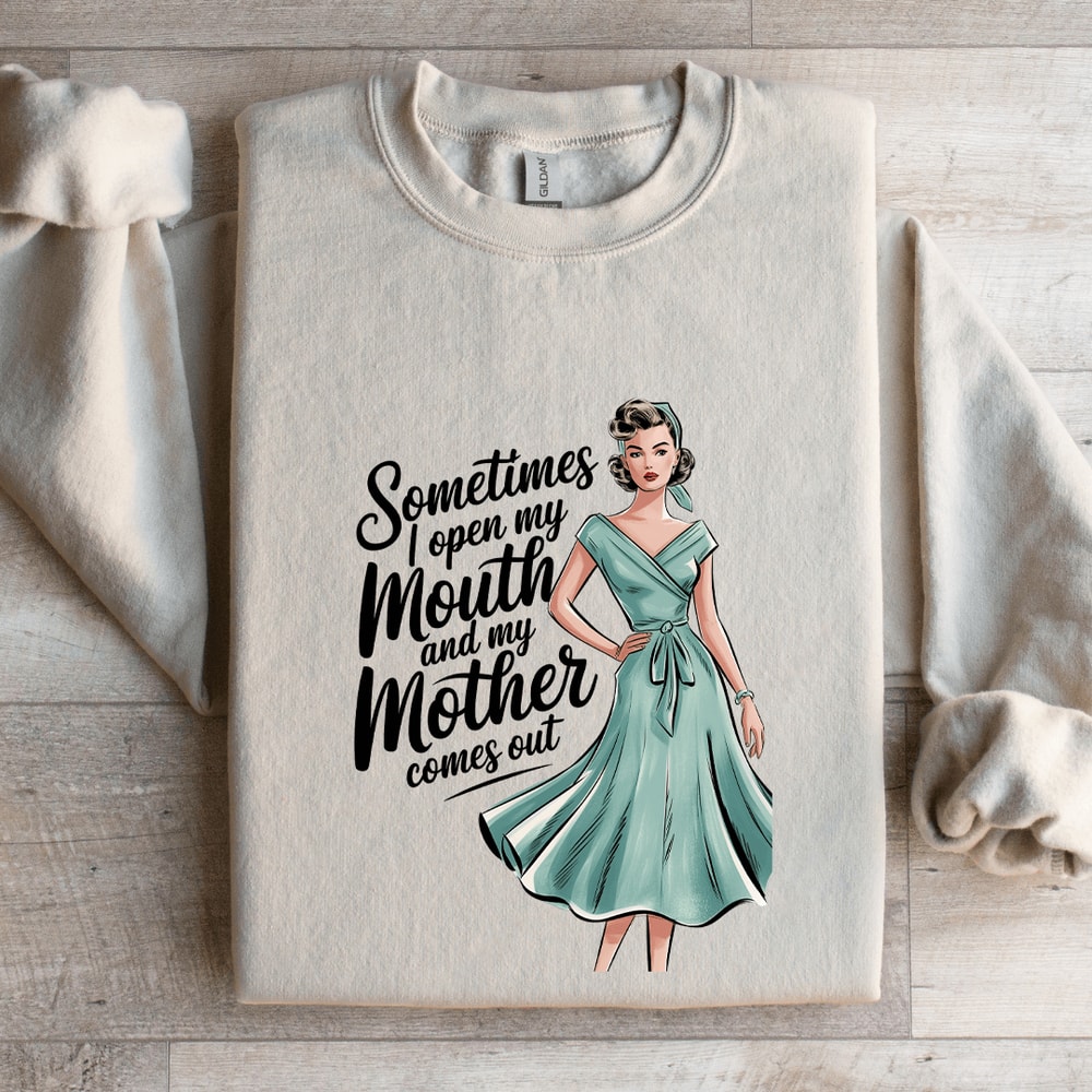 Sometimes I Open My Mouth Sweatshirt 4