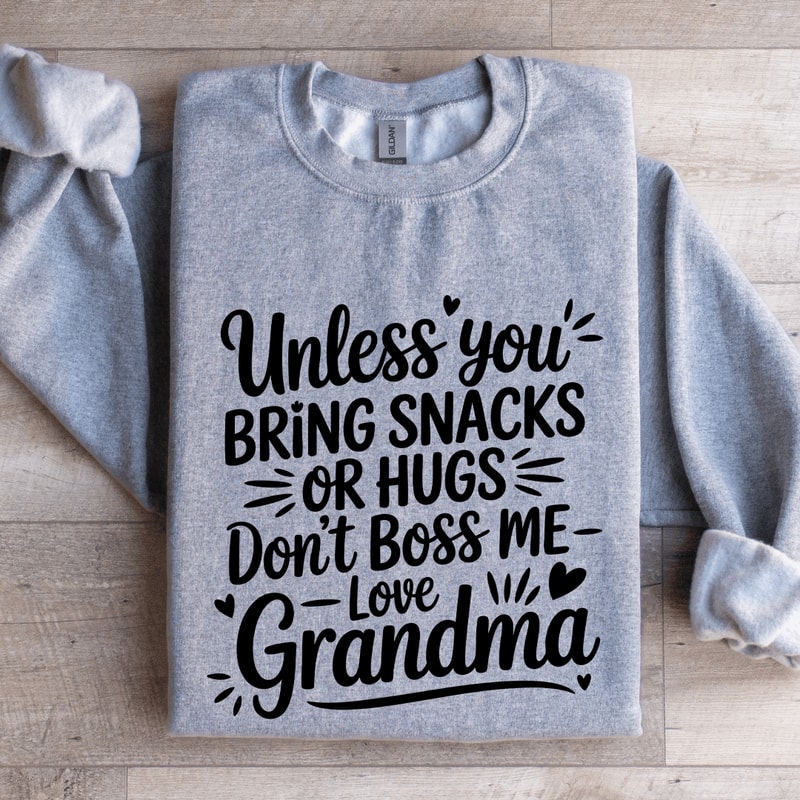 Unless You Bring Snacks Or Hugs Sweatshirt 2