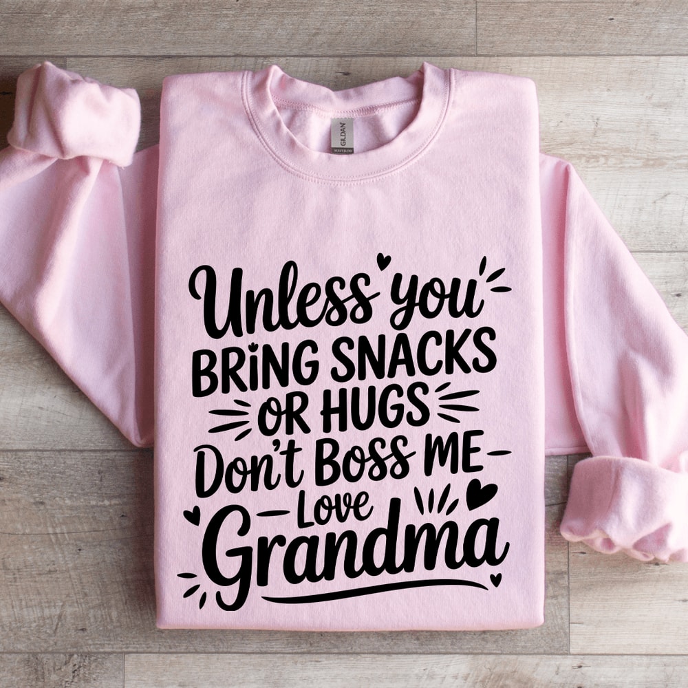 Unless You Bring Snacks Or Hugs Sweatshirt 3