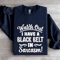 Watch Out I Have A Black Belt Sweatshirt 0