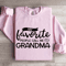 My Favorite People Call Me Grandma Sweatshirt 0