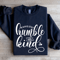 Always Stay Humble And Kind Sweatshirt 2