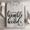 Always Stay Humble And Kind Sweatshirt 4