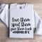 Love Them Spoil Them Give Them Back Mimilife Sweatshirt 1