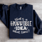 That A Horrible IDEA What Time Sweatshirt 1