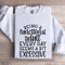 Being A Functional Adult Every Day Seems Sweatshirt 1