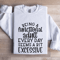 Being A Functional Adult Every Day Seems Sweatshirt 1