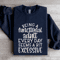 Being A Functional Adult Every Day Seems Sweatshirt 2