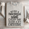 Being A Functional Adult Every Day Seems Sweatshirt 0