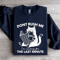 Dont Rush Me Im Waiting Sweatshirt 0