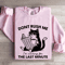 Dont Rush Me Im Waiting Sweatshirt 3