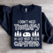 I Dont Need Therapy Sweatshirt 2