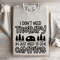 I Dont Need Therapy Sweatshirt 4