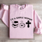 Im A Simple Woman Sweatshirt 4