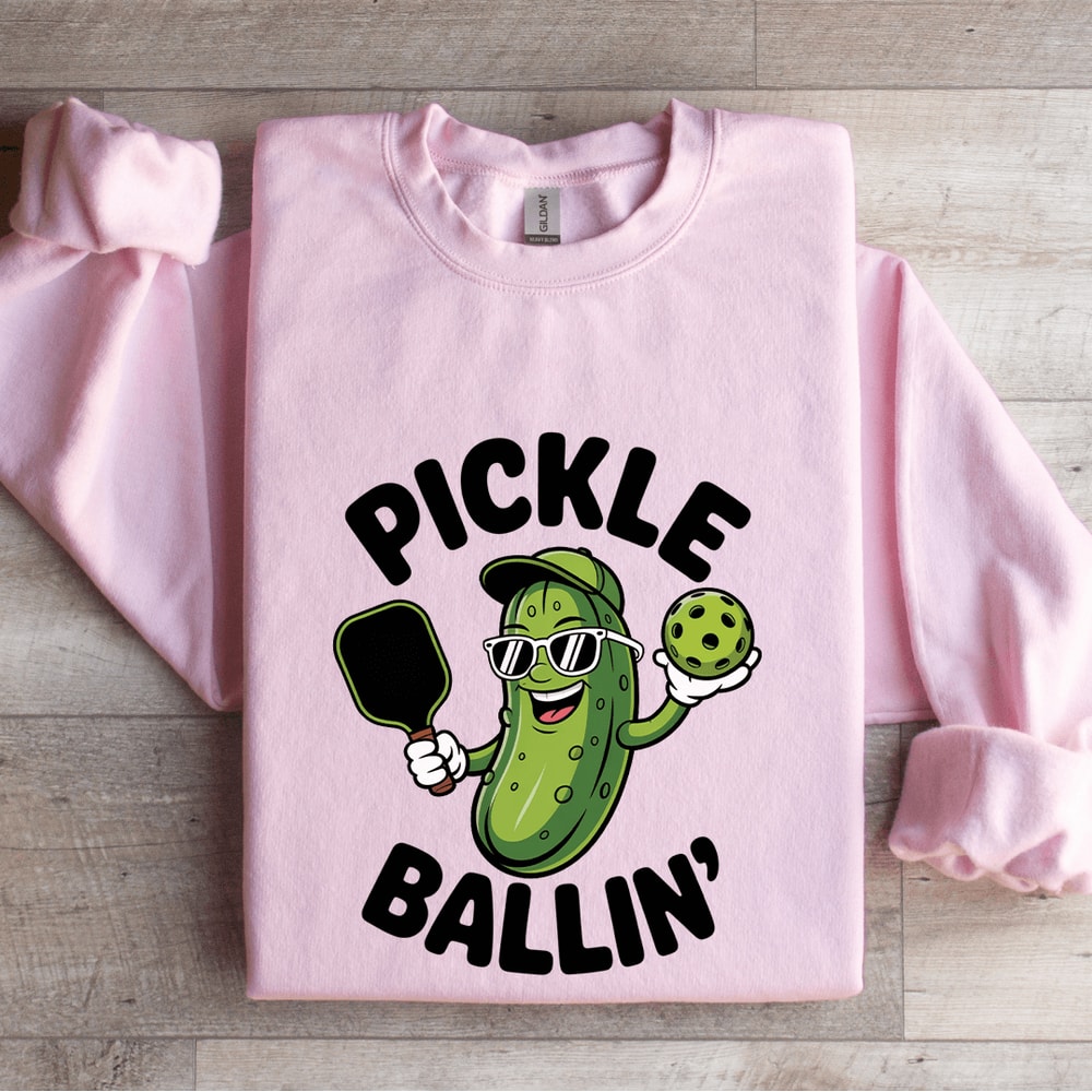 Pickle Ballin Sweatshirt 3